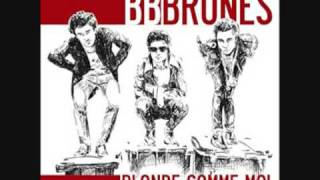BB Brunes-J&#39;écoute Les Cramps
