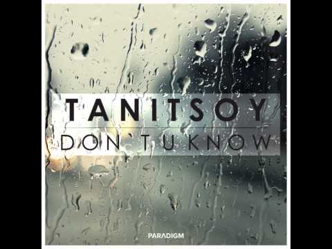Mixupload Presents: Tanitsoy - Don`t U Know (Original Mix) Deep House