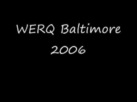 WERQ Baltimore 2006.wmv