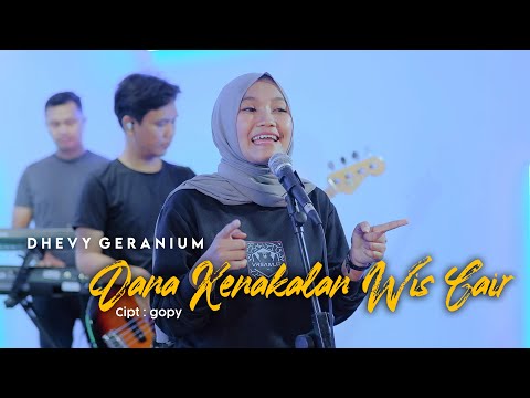 DANA KENAKALAN WIS CAIR || DHEVY GERANIUM || OFFICIAL LIVE JAMMING