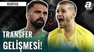 Beşiktaş’ta kaleye dünya yıldızları: Görüşmeler başladı