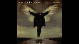 Breaking Benjamín - Phobia (Full Album)