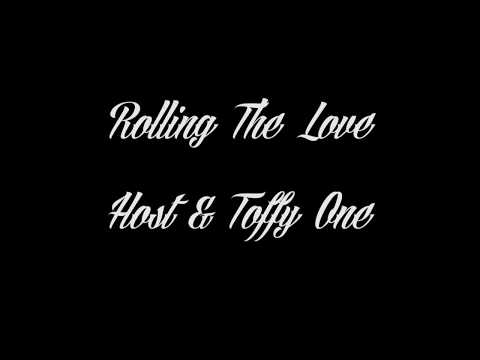 Rolling the love - HostOne ft Toffy One T-1 (Prod. TwoSkills) (DMT BeatMaker).