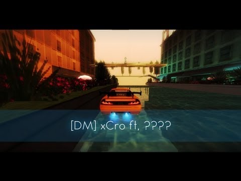 [DM] xCro ft. ???