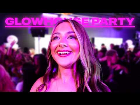 GLOWHOUSE&rsquo;S CRAZIEST PARTY YET (VIP EXCLUSIVE)