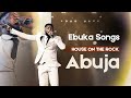 EBUKA SONGS POWERFUL MINISTRATION HOUSE ON THE ROCK ABUJA THE REFUGE 2ND SERVICE