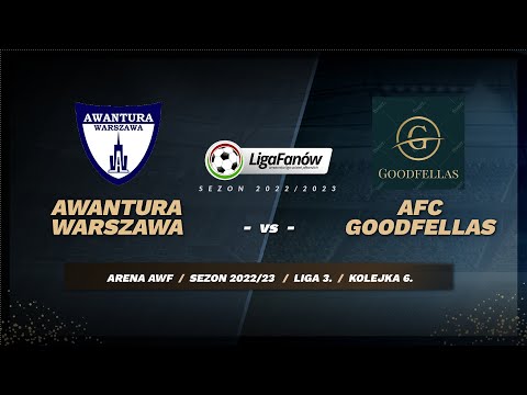 Awantura Warszawa - AFC Goodfellas (jesień 2022)