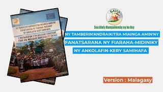 NY TAMBERIN’ANDRAIKITRA MIAINGA AMIN’NY FANATSARA NY FIARAHA-MIDINIKY NY ANKOLAFIN-KERY SAMIHAFA