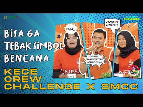 BISA GAK TEBAK SIMBOL BENCANA | Kece Crew Challenge X SMCC Unesa