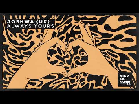 Joshwa (UK) - Always Yours (Official Audio)