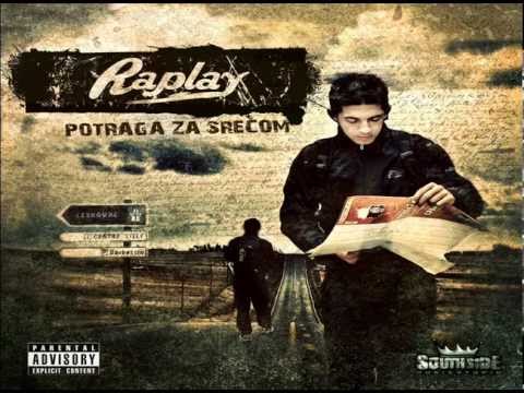 05. RAPlaY ft. South Side - Nije Sve Kao Sto Izgleda