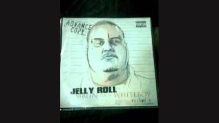 jellyroll & worm cut ya and rob ya GOAWB 4