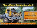 Bharatbenz torres accident in kerala | രണ്ട് പേരുടെ മരണത്തിനു കാരണമാ