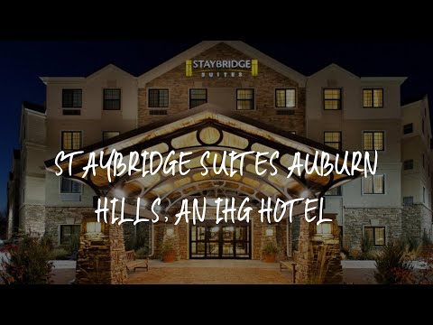 Staybridge Suites Auburn Hills, an IHG Hotel Review - Auburn Hills , United States of America