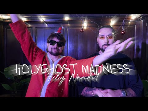 Feliz Navidad - HOLYGHOST MADNESS