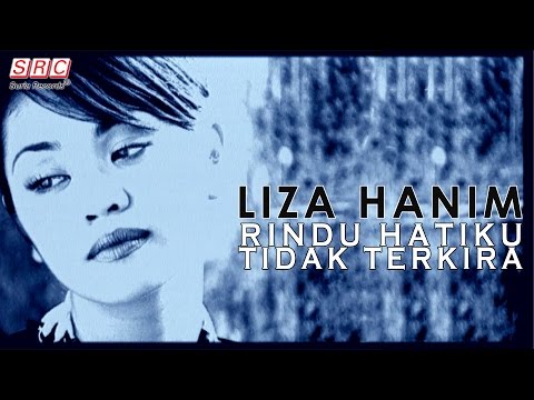 Liza Hanim - Rindu Hatiku Tidak Terkira (Official Music Video)