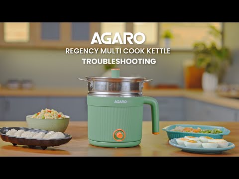Troubleshooting - AGARO Regency Multi Cook Kettle