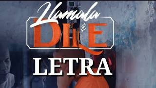 C-Kan - Llámale Y Dile (Letra) 2018