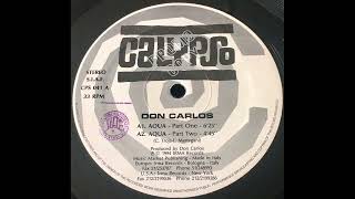 Don Carlos -  Aqua (Part 1)