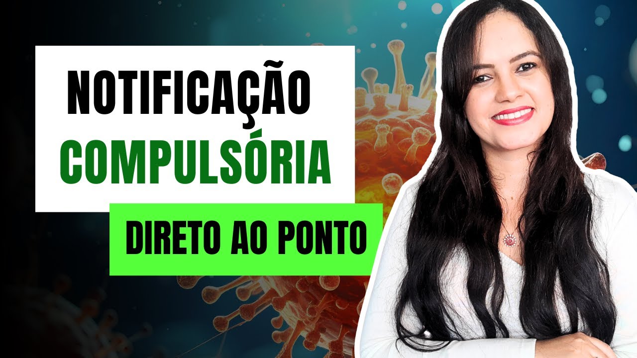 Doenças de Notificação Compulsória - Profa. Juliana Mello