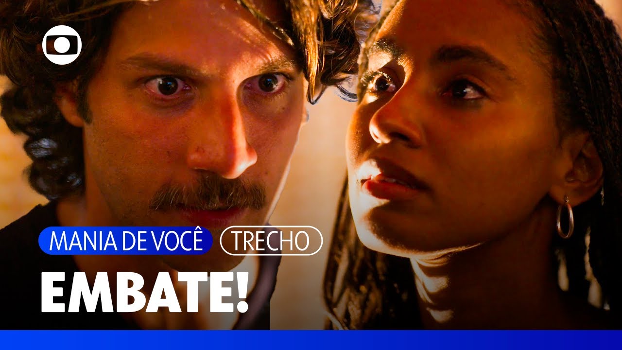 Mavi e Viola brigam feio e ela dá um tapão nele! | Mania de Você | TV Globo