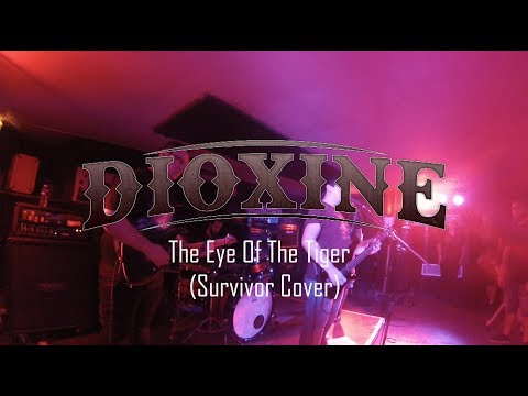 DIOXINE - The Eye Of The Tiger (Survivor Cover) - Live @ Le Volume