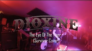 DIOXINE - The Eye Of The Tiger (Survivor Cover) - Live @ Le Volume