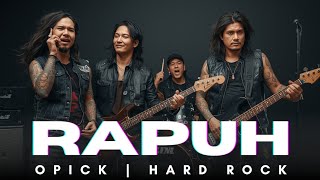 Download lagu RAPUH - OPICK | HARD ROCK COVER mp3