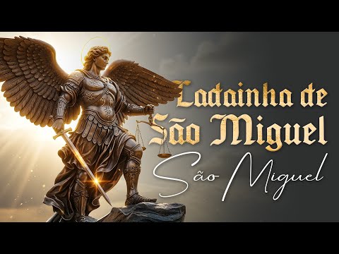 Ladainha De São Miguel Arcanjo - Músicas…