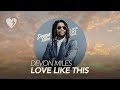 Devon Miles - Love Like This (Official Lyric Video)