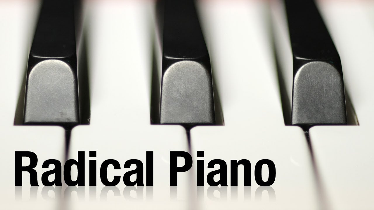 Radical Piano video 0