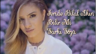 Feride Hilal Akın ft. Enbe Orkestrası - Bilir Mi | Şarkı Sözü || Şarkı Defteri