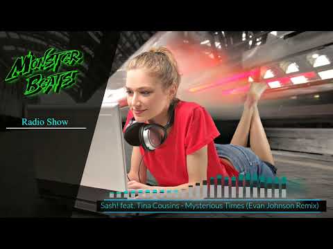 Sash! feat. Tina Cousins - Mysterious Times (MB Radio Show Remix)