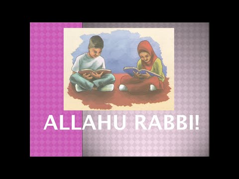 Allahu Rabbi - (Ilmihal 1)