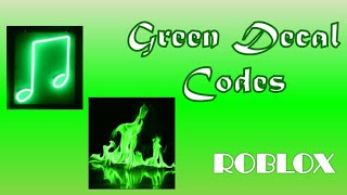 Green Decal Codes - ROBLOX