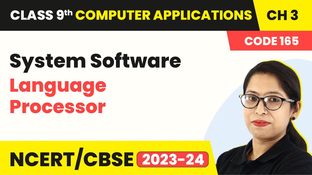 System Software - Operating System | Class 9 Computer Applications Chapter 3