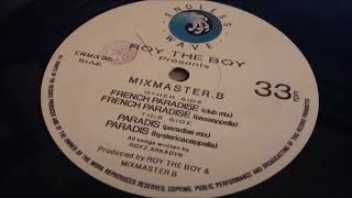 Roy The Boy Presents Mixmaster.B - French Paradise (Club Mix)