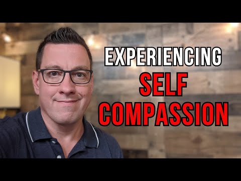 Experiencing Self-Compassion