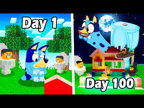 Surviving 100 Days with Skibidi Bluey in Minecraft