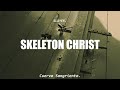 Skeleton Christ — Slayer (Lyrics // Sub  Español)