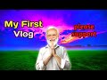 My First Vlog My First Video Sadabahar Vlogs