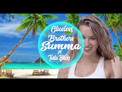 Clueless Brothers & Tanto Blacks - Summa - JA Productions