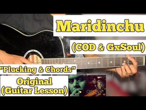 Maridinchu - COD | Guitar Lesson | Plucking & Chords  | (GxSoul)