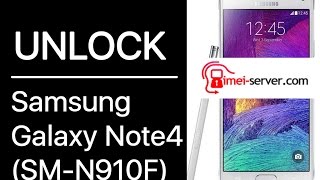 Unlock Samsung Galaxy Note4 SM N910F