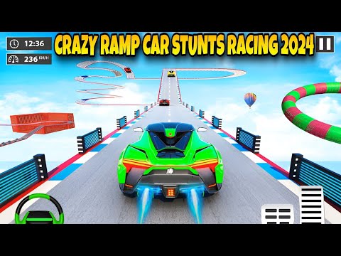 CRAZY RAMP CAR STUNTS RACING 2024 - IMPOSSIBLE GT CAR MEGA TRACKS SIMULATOR 3D: ANDROID GAMEPLAY #10