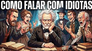 Como as pessoas inteligentes lidam com os tolos: a filosofia de Schopenhauer
