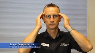 Jaw &amp; face pain tips by Physio Adelaide