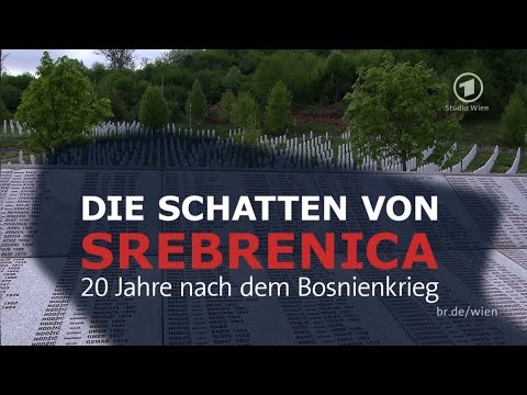 Die Schatten von Srebrenica - 20 Jahre nach dem Bosnienkrieg | Doku | BR