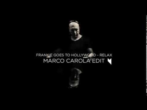 Frankie Goes to Hollywood - Relax (Marco Carola Edit)