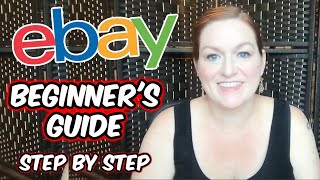 How to Sell Stuff on Ebay for Beginners Step by Step 2021